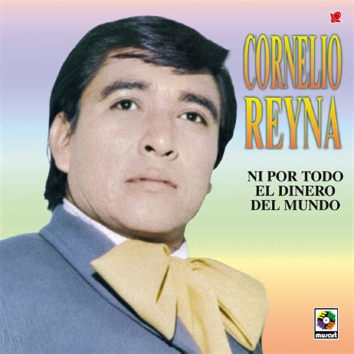 ¿Cuándo se murió Cornelio Reyna?