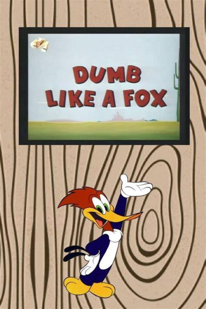What does the term dumb like a fox mean?